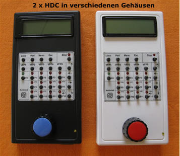 2 x HDC in verschiedenen Gehusen
